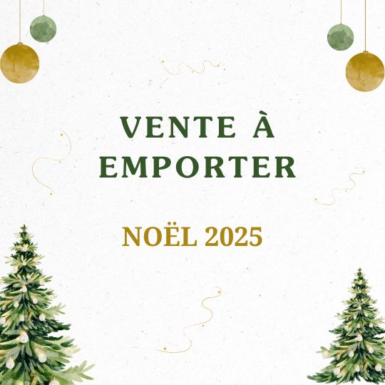 Vente à emporter 2025 Noël